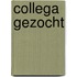 Collega gezocht