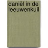 Daniël in de leeuwenkuil door Onbekend
