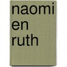 Naomi en Ruth by Unknown