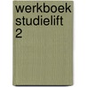 Werkboek Studielift 2 door Amp Groeneveld