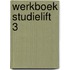 Werkboek Studielift 3
