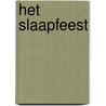 Het slaapfeest by Elisa van Spronsen