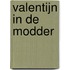Valentijn in de modder