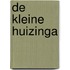 De kleine Huizinga