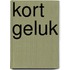 Kort geluk