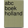 ABC boek Holland door Steve Korver