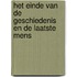 Het einde van de geschiedenis en de laatste mens
