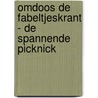 Omdoos De Fabeltjeskrant - De spannende picknick by Unknown