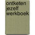 Ontketen jezelf Werkboek