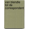 Van Blendle tot De Correspondent door Alexander Pleijter