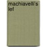Machiavelli’s lef