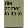 Die zomer in Italië door Sue Moorcroft