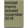 Sociaal Memo Actueel november 2018 by Unknown