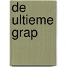 De ultieme grap door Mac Barnett