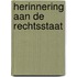 Herinnering aan de rechtsstaat