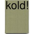 Kold!