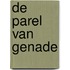 De parel van genade