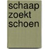 Schaap zoekt schoen