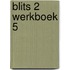 Blits 2 werkboek 5