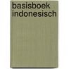 Basisboek Indonesisch door Francis Kuijk