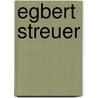 Egbert Streuer door Natascha Kayser