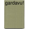 Gardavu! door Willy Vandersteen
