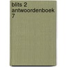 Blits 2 antwoordenboek 7 by Unknown