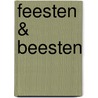 Feesten & Beesten door Sophy Henn