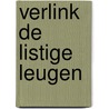 Verlink de listige leugen door Adam Frost