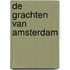 De grachten van Amsterdam