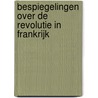 Bespiegelingen over de revolutie in Frankrijk door Edmund Burke