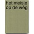 Het meisje op de weg