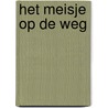 Het meisje op de weg door Michael Berg