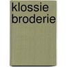Klossie Broderie door Onbekend