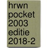 HRWN Pocket 2003 Editie 2018-2 by Naturalisatiedienst