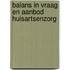 Balans in vraag en aanbod huisartsenzorg