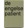 De Engelse patient by Michael Ondaatje