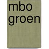 MBO Groen by Ovd Educatieve Uitgeverij