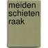 Meiden schieten raak