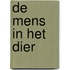 De mens in het dier