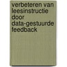 Verbeteren van leesinstructie door data-gestuurde feedback door H.T.G. van den Hurk