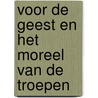 Voor de geest en het moreel van de troepen by Unknown