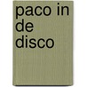 Paco in de disco by Magali Le Huche