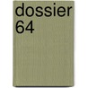 Dossier 64 door Jussi Adler-Olsen