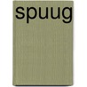 Spuug by Ditte Merle