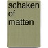Schaken of matten