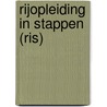 Rijopleiding in Stappen (RIS) door C.G.C.P. Verstappen