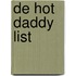 De Hot Daddy List