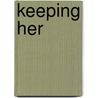 Keeping her door Cora Carmack
