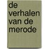 De verhalen van de Merode